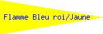 Flamme Bleu roi/Jaune